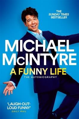 A Funny Life - Michael McIntyre - cover