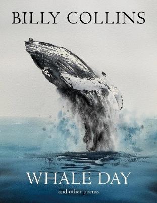 Whale Day - Billy Collins - cover