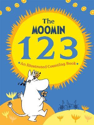 The Moomin 123: An Illustrated Counting Book - Macmillan Children's Books - cover