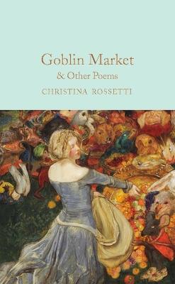 Goblin Market & Other Poems - Christina Rossetti - cover