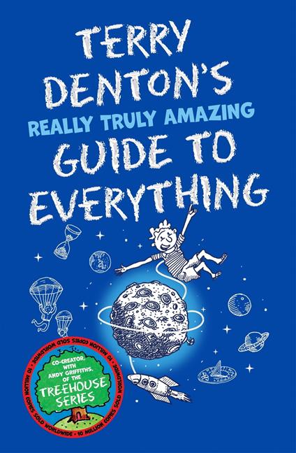 Terry Denton's Really Truly Amazing Guide to Everything - Terry Denton - ebook