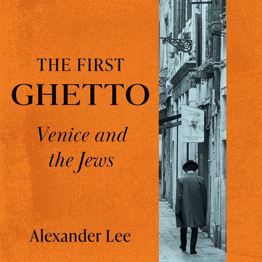 The First Ghetto