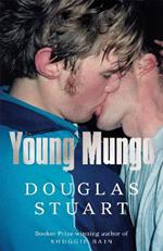 Young Mungo: The No. 1 Sunday Times Bestseller