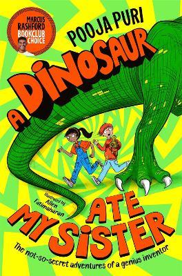A Dinosaur Ate My Sister - Pooja Puri - cover