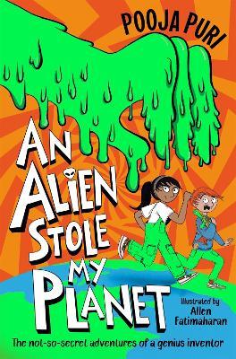 An Alien Stole My Planet - Pooja Puri - cover