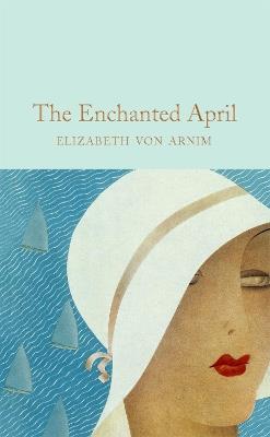 The Enchanted April - Elizabeth von Arnim - cover