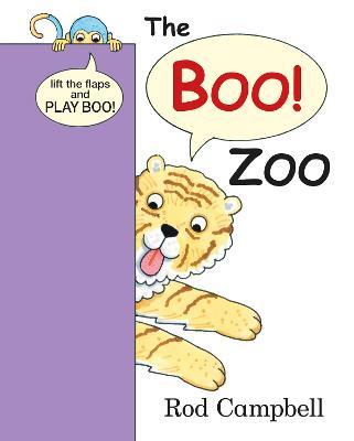 The Boo Zoo: A Peekaboo Lift the Flap Book - Rod Campbell - cover