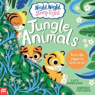 Night Night Sleep Tight: Jungle Animals - Lucy Rowland - cover