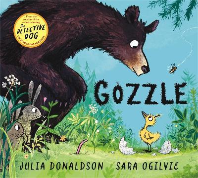 Gozzle: A funny and heartwarming story about family from the creators of The Detective Dog - Julia Donaldson - cover
