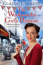 The Woolworths Girl's Promise: Love, drama and tragedy converge as the Woolworths saga returns...