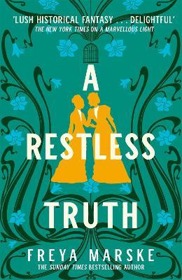A Restless Truth - Freya Marske - cover