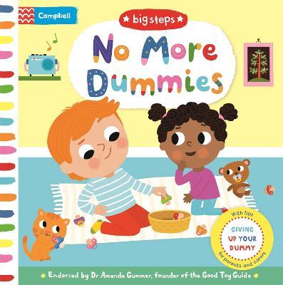 No More Dummies: Giving Up Your Dummy - Campbell Books - cover