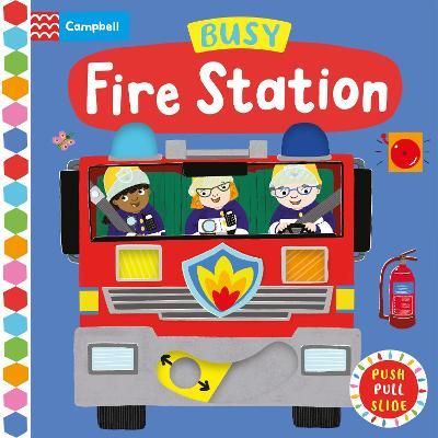 Busy Fire Station - Campbell Books - cover