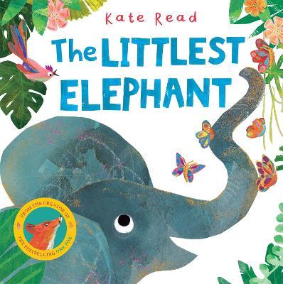 The Littlest Elephant - Kate Read - cover