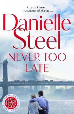 Never Too Late - Danielle Steel - cover
