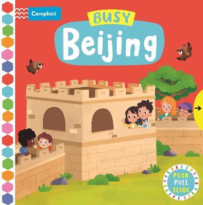 Busy Beijing - Campbell Books - cover