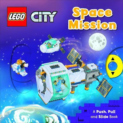 LEGO (R) City. Space Mission: A Push, Pull and Slide Book - AMEET Studio,Macmillan Children's Books - cover