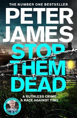 Stop Them Dead - Peter James - cover