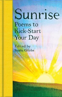 Sunrise: Poems to Kick-Start Your Day - cover