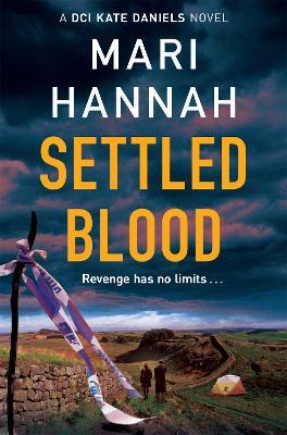 Settled Blood - Mari Hannah - cover