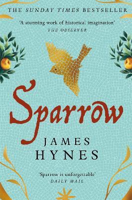 Sparrow: The Sunday Times Top Ten Bestseller - James Hynes - cover
