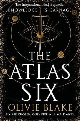 The Atlas Six: the No.1 Bestseller and TikTok Sensation - Olivie Blake - cover