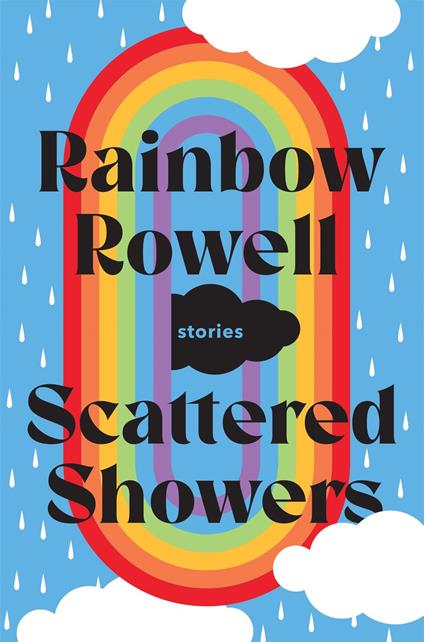 Scattered Showers - Rainbow Rowell,Jim Tierney - ebook