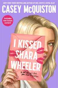 Libro in inglese I Kissed Shara Wheeler Casey McQuiston