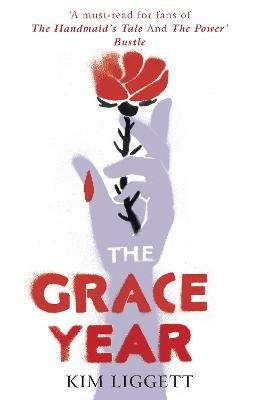 The Grace Year - Kim Liggett - cover