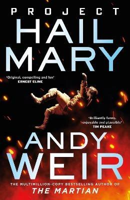 Project Hail Mary: From the bestselling author of The Martian - Andy Weir - cover