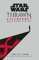 Star Wars: Thrawn Ascendancy: (Book 1: Chaos Rising) - Timothy Zahn - cover