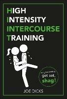 HIIT: High Intensity Intercourse Training - Joe Dicks - cover