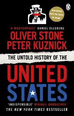 The Untold History of the United States - Oliver Stone,Peter Kuznick - cover