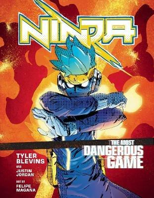Ninja: The Most Dangerous Game: A Graphic Novel - Tyler 'Ninja' Blevins,Justin Jordan - cover
