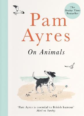 Pam Ayres on Animals - Pam Ayres - cover