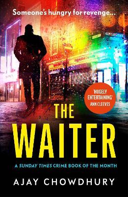 The Waiter: the award-winning first book in a thrilling new detective series - Ajay Chowdhury - cover