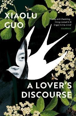 A Lover's Discourse - Xiaolu Guo - cover