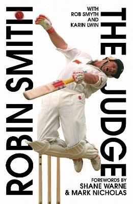 The Judge: More Than Just a Game - Robin Smith,Rob Smyth - cover