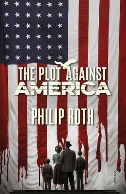 The Plot Against America - Philip Roth - cover