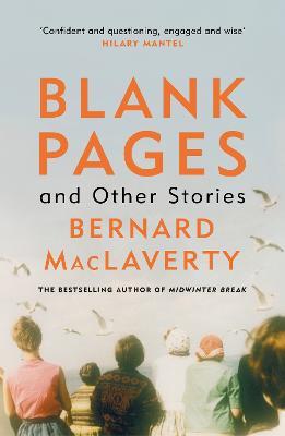 Blank Pages and Other Stories - Bernard MacLaverty - cover