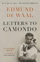 Letters to Camondo - Edmund de Waal - cover