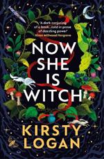 Now She is Witch: ‘Myth-making at its best‘ Val McDermid