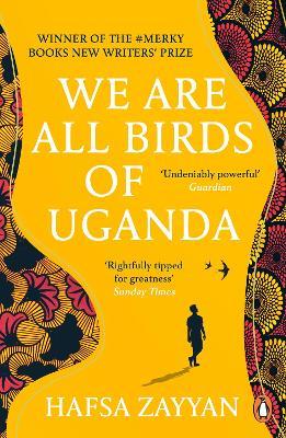 We Are All Birds of Uganda - Hafsa Zayyan - cover