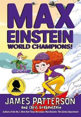 Max Einstein: World Champions! - James Patterson - cover