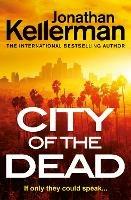 City of the Dead - Jonathan Kellerman - cover