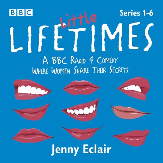 Little Lifetimes: Series 1-6