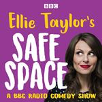 Ellie Taylor’s Safe Space