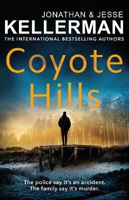 Coyote Hills - Jonathan Kellerman,Jesse Kellerman - cover