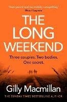 The Long Weekend: 'By the time you read this, I'll have killed one of your husbands'