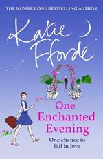 One Enchanted Evening: From the #1 bestselling author of uplifting feel-good fiction